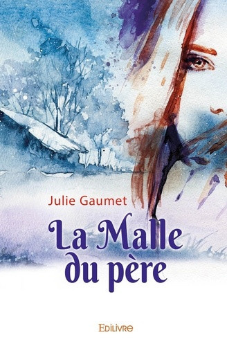 gaumet-julie-la-malle-du-pere_0