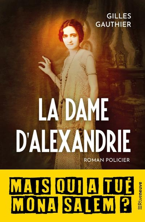 gauthier-gilles-la-dame-d-alexandrie-mais-qui-a-tue-laura-salem_0