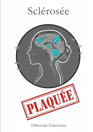 gautreau-deborah-sclerosee-plaquee_0