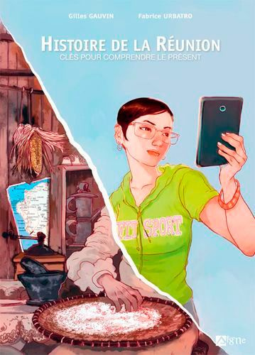 gauvin-gilles-3b-urbatro-fabrice-histoire-de-le-reunion-cles-pour-comprendre-le-present_0