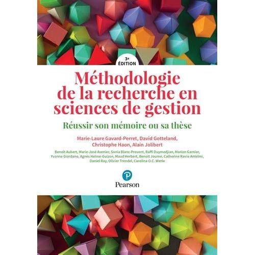 gavard-perret-marie-laure-3b-gotteland-david-3b-haon-methodologie-de-la-recherche-en-sciences-de-gestion-reussir-son-memoire-ou-sa-these-3e-edition_0