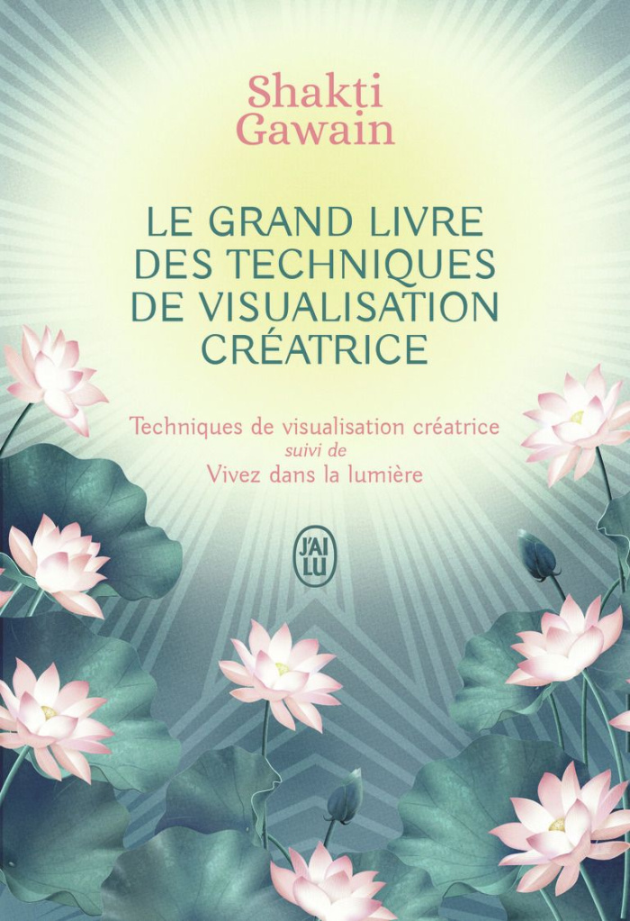 gawain-shakti-3b-devos-claire-le-grand-livre-des-techniques-de-visualisation-creatrice-techniques-de-visualisation-creatrice-suiv_0