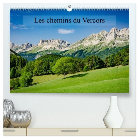 gaymard-alain-chemins-du-vercors-calendrier-mural-haut-paysages-du-vercors_0