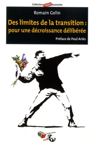 gelin-romain-3b-aries-paul-des-limites-de-la-transition-pour-une-decroissance-deliberee_0