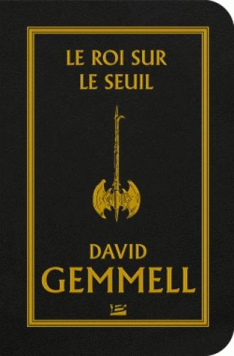 gemmell-david-3b-nevant-alain-le-roi-sur-le-seuil_0