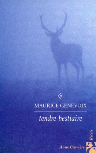 genevoix-maurice-tendre-bestiaire_0