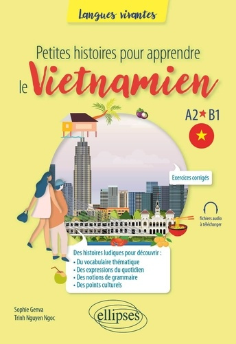 genva-sophie-nguyen-ngoc-trinh-petites-histoires-pour-apprendre-le-vietnamien-a2-b1_0