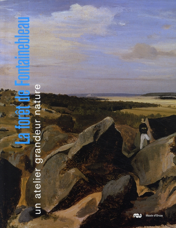 georgel-chantal-la-foret-de-fontainebleau-un-atelier-grandeur-nature-musee-d-orsay_0