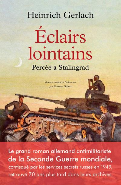 gerlach-heinrich-eclairs-lointains-percee-a-stalingrad_0