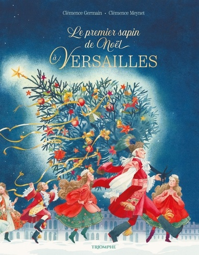 germain-clemence-meynet-clemence-le-premier-sapin-de-noel-a-versailles_0