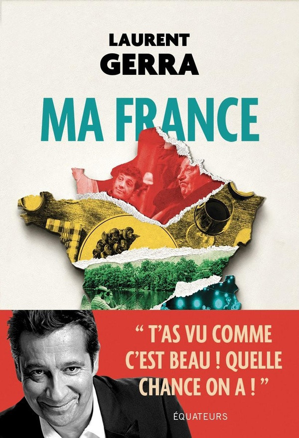 gerra-laurent-ma-france-par-laurent-gerra_0