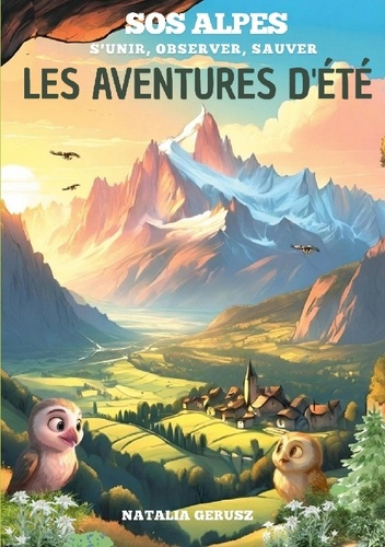 gerusz-natalia-sos-alpes-s-unir-observer-sauver-les-aventures-d-ete_0