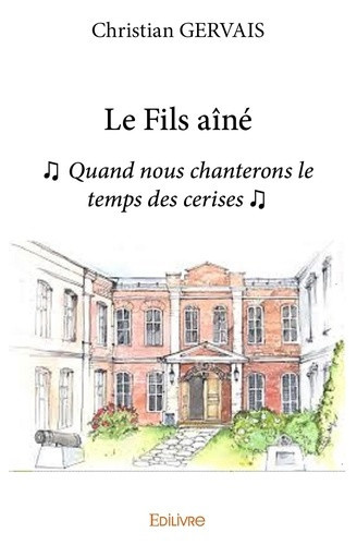 gervais-christian-le-fils-aine-quand-nous-chanterons-le-temps-des-cerises_0