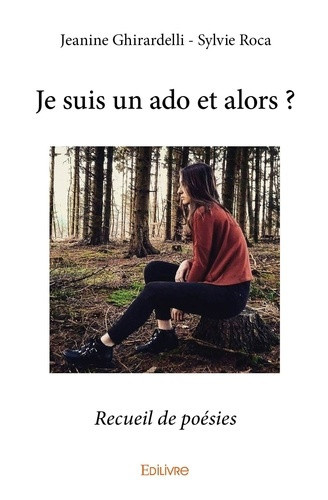 ghirardelli-jeanine-je-suis-un-ado-et-alors-recueil-de-poesies_0