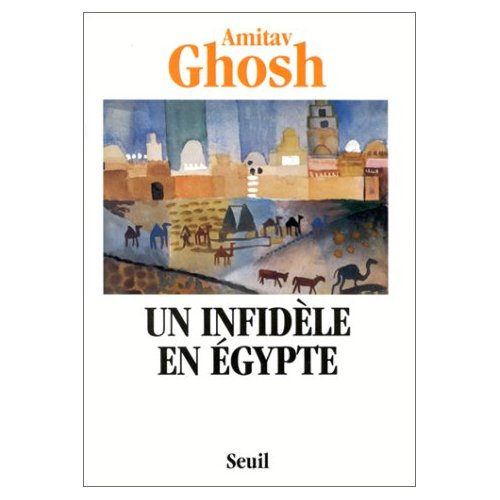 ghosh-amitav-un-infidele-en-egypte-recit_0