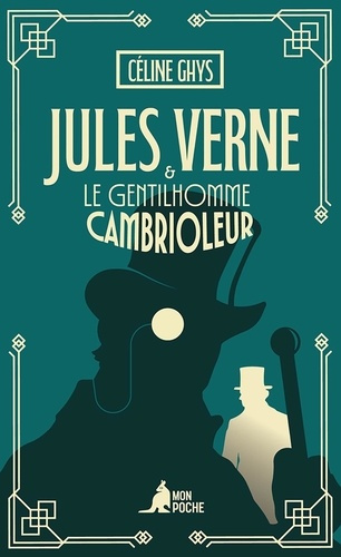 ghys-celine-jules-verne-le-gentilhomme-cambrioleur_0