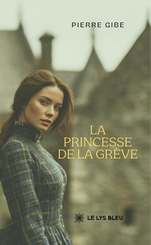 gibe-pierre-la-princesse-de-la-greve_0