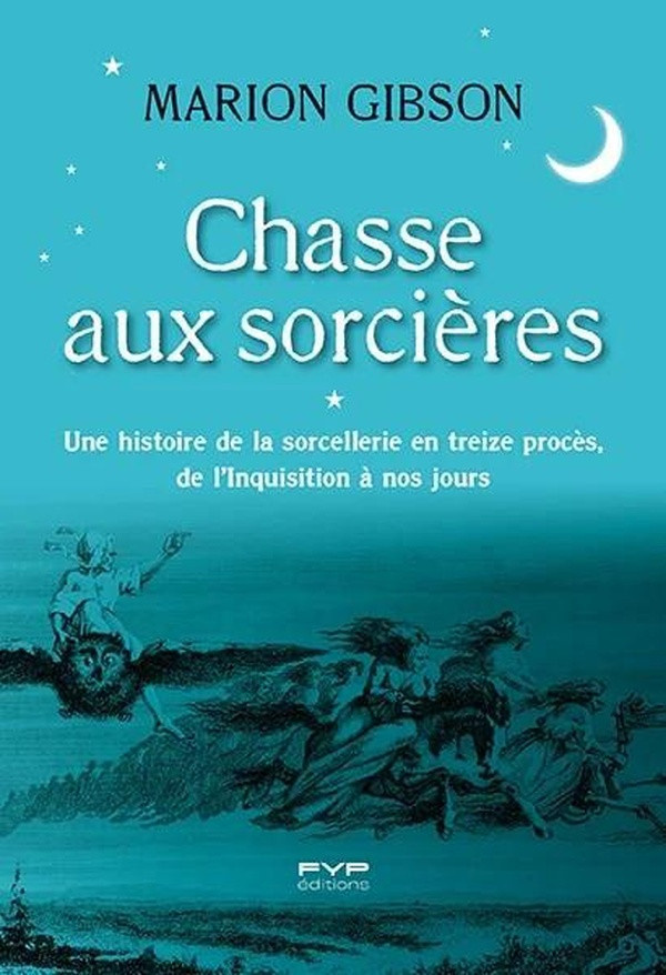gibson-marion-chasse-aux-sorcieres_0