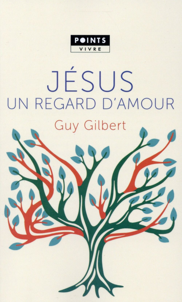gilbert-guy-jesus-un-regard-d-amour_0