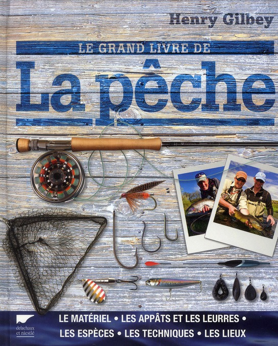 gilbey-henry-3b-porlier-bruno-le-grand-livre-de-la-peche_0