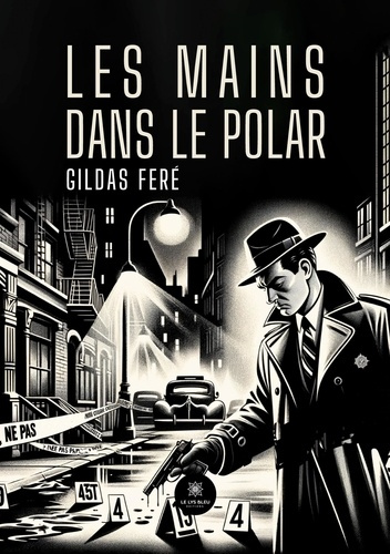 gildas-fere-les-mains-dans-le-polar_0