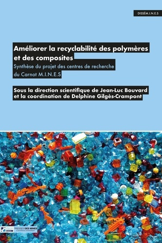 gilges-crampont-delphine-bouvard-jean-luc-ameliorer-la-recyclabilite-des-polymeres-et-composites-synthese-du-projet-des-centres-de-recherche_0