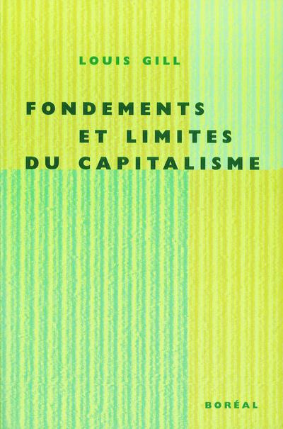 gill-louis-fondements-et-limites-du-capitalisme_0