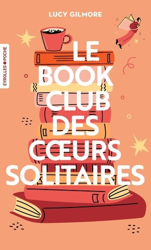 gilmore-lucy-le-book-club-des-coeurs-solitaires_0