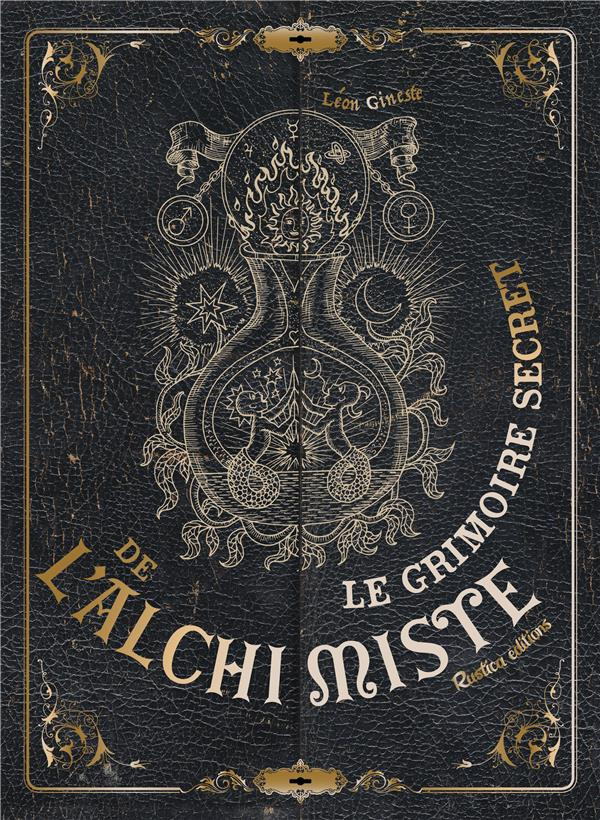 gineste-leon-le-grimoire-secret-de-l-alchimiste_0