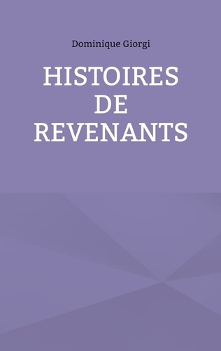 giorgi-dominique-histoires-de-revenants_0