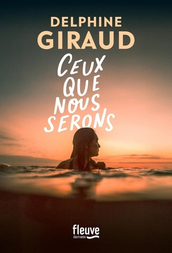 giraud-delphine-ceux-que-nous-serons_0