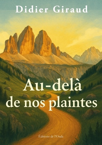 giraud-didier-au-dela-de-nos-plaintes_0