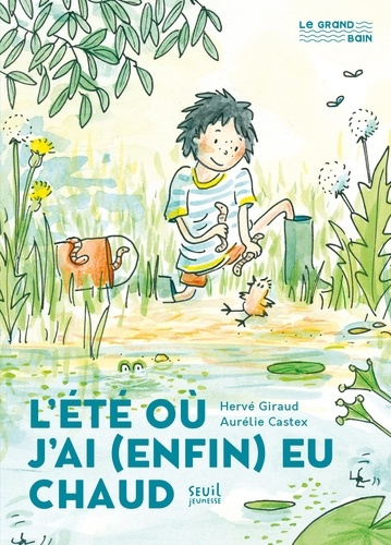 giraud-herve-castex-aurelie-l-ete-ou-j-ai-enfin-eu-chaud_0