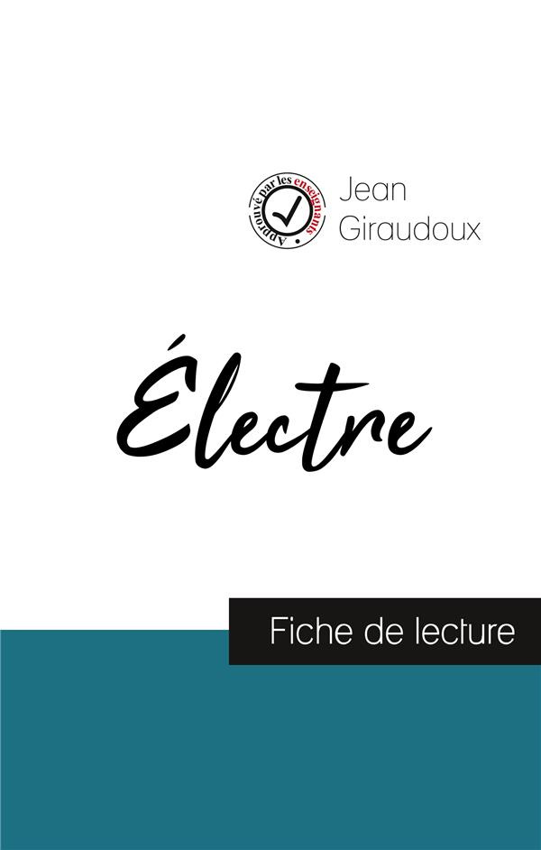 giraudoux-jean-electre-de-jean-giraudoux-fiche-de-lecture-et-analyse-complete-de-l-oeuvre_0