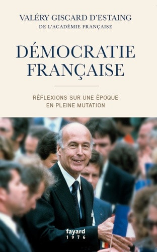 giscard-d-estaing-v-democratie-francaise_0