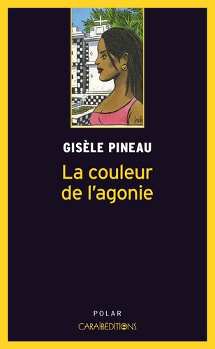 gisele-pineau-la-couleur-de-l-agonie_0