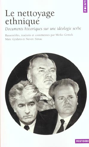 gjidara-marc-3b-grmek-mirko-drazen-3b-simac-neven-le-nettoyage-ethnique-documents-historiques-sur-l-ideologie-serbe_0