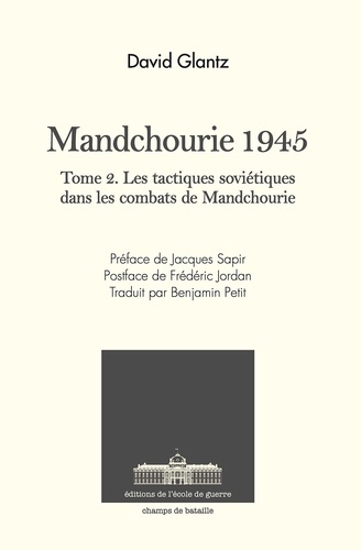 glantz-david-mandchourie-1945-le-systeme-tactique-et-operationnel-sovietique-dans-les-operations_0