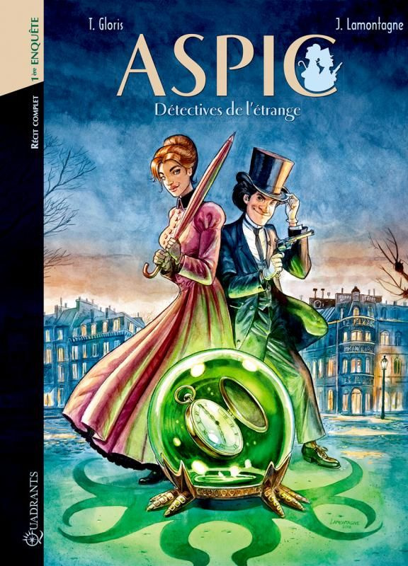 gloris-lamontagne-aspic-detectives-de-l-etrange-tomes-1-et-2-1re-enquete_0