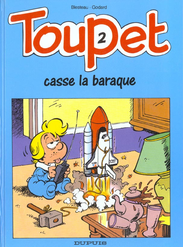 godard-blesteau-toupet-n-2-toupet-casse-la-baraque_0