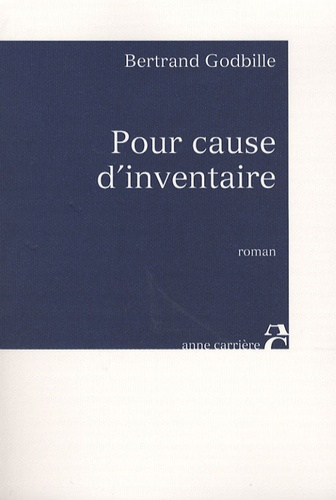 godbille-bertrand-pour-cause-d-inventaire_0