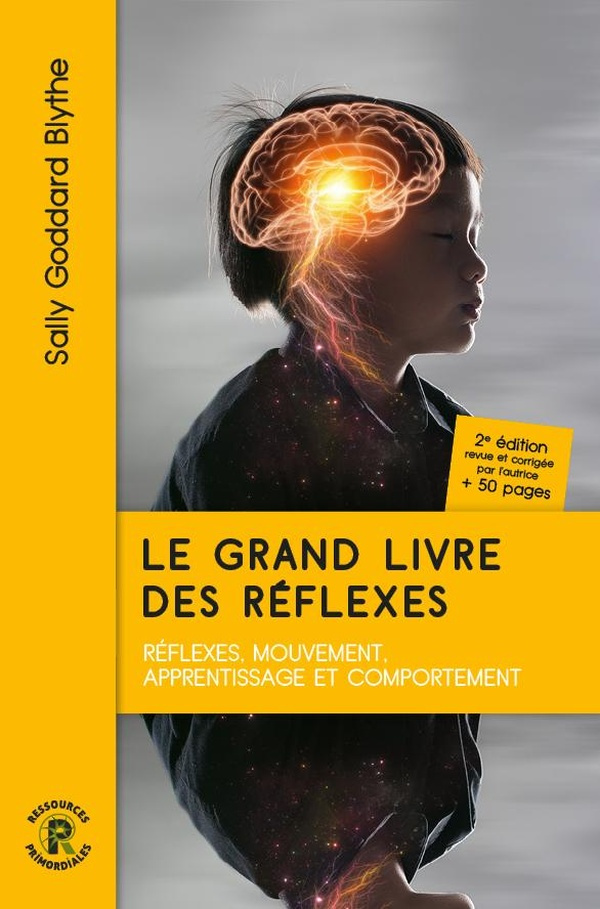 goddard-blythe-sally-le-grand-livre-des-reflexes-2eme-edition_0