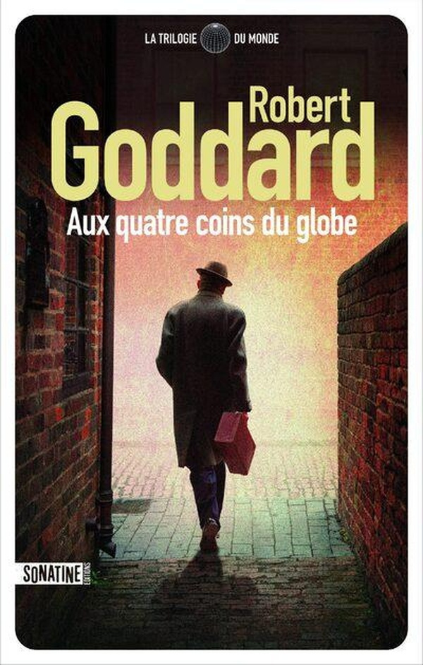 goddard-robert-aux-quatre-coins-du-globe_0