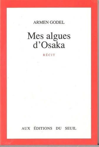 godel-armen-mes-algues-d-osaka-recit_0