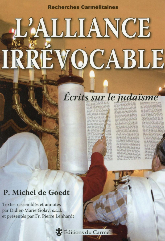 goedt-michel-de-golay-didier-marie-l-alliance-irrevocable-ecrits-sur-le-judaisme_0