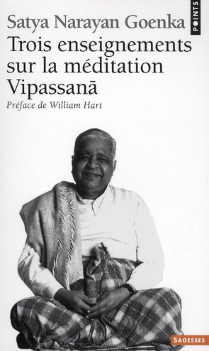 goenka-satya-narayan-3b-hart-william-3b-see-jean-cla-trois-enseignements-sur-la-meditation-vipassana_0