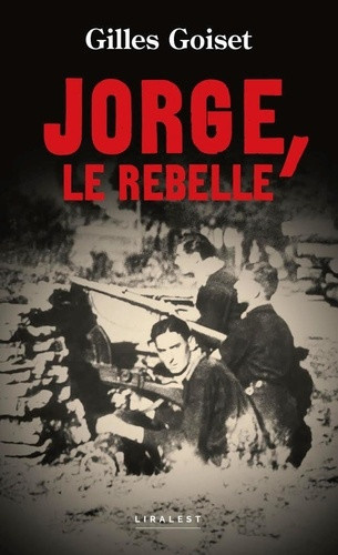 goiset-gilles-jorge-le-rebelle_0