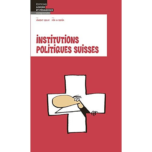 golay-vincent-institutions-politiques-suisses_0