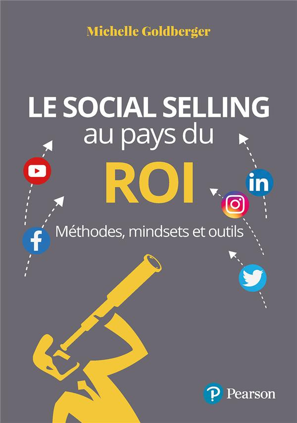 goldberger-michelle-3b-rouze-nicolas-le-social-selling-au-pays-du-roi-methodes-mindsets-et-outils_0