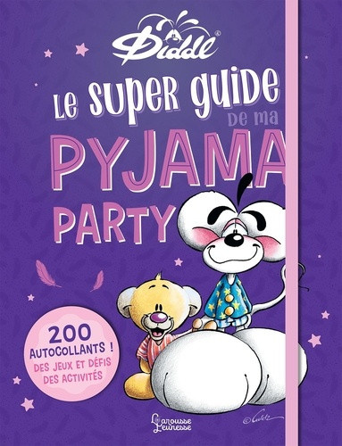 goletz-thomas-diddl-le-super-guide-de-ma-pyjama-party_0